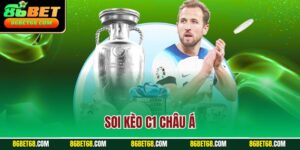 Soi kèo C1 Châu Á
